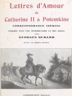 cover image of Lettres d'amour de Catherine II à Potemkine